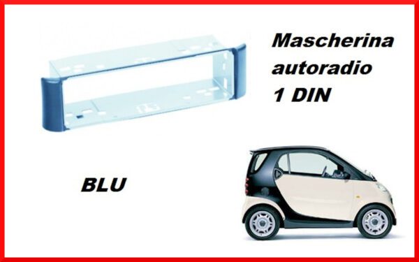 MASCHERINA-AUTORADIO-1-DIN-per-SMART-FOR-TWO-FINO-2007-UN-DIN-pannello-BLU-283847204226-2